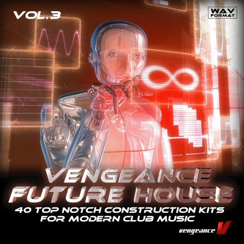 Vengeance - Future House Vol.3 :.