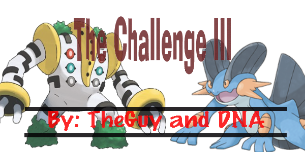 [Image: TheChallenge3regiswampert.png]